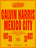 The Lineup Mexico City ft. Calvin Harris